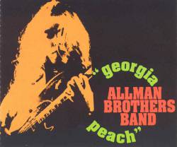 The Allman Brothers Band : Georgia Peach